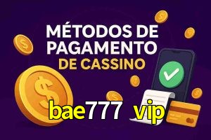 Métodos de Pagamento no bae777 vip